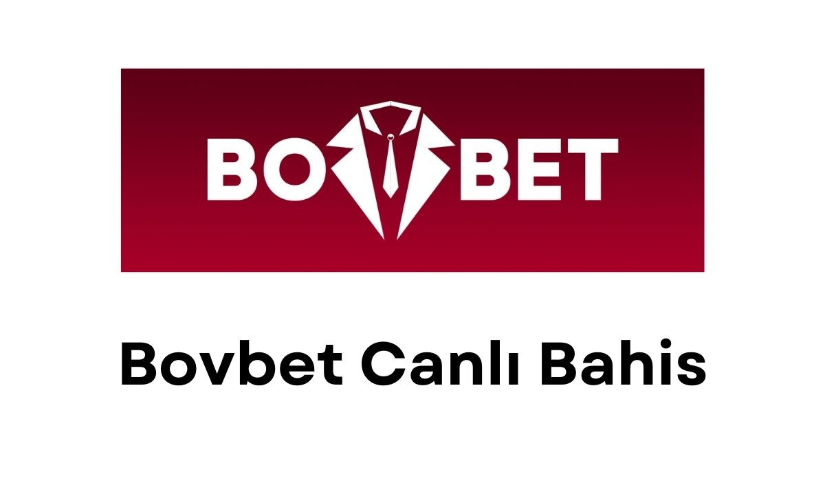 Bovbet Canlı Bahis