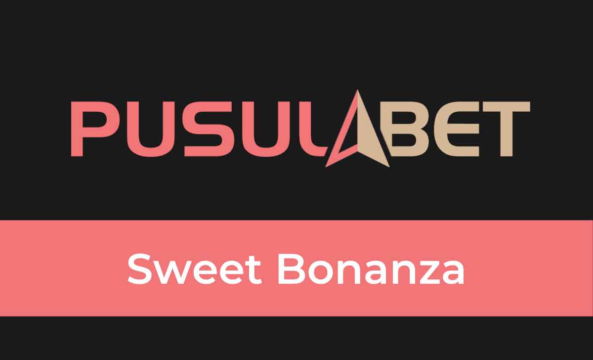 Pusulabet Sweet Bonanza