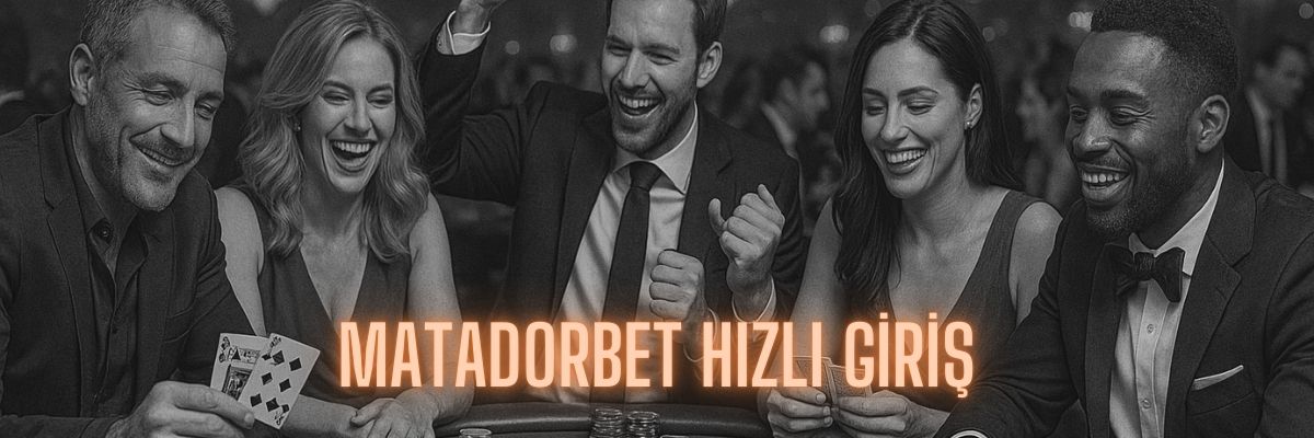 Matadorbet Hızlı Giriş